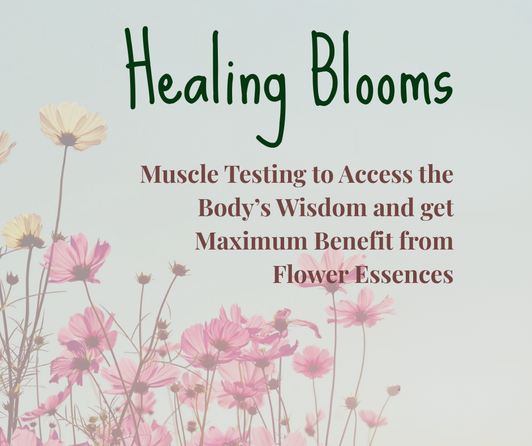 Irish Flower Essences and Muscle Testing